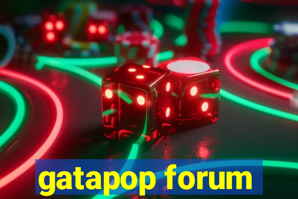 gatapop forum